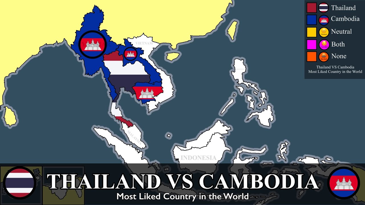 Thailand 🇹🇭 VS Cambodia 🇰🇭 Most Liked Country in the World 🌎 