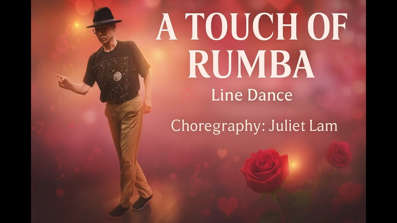 A Touch of Rumba Line Dance with Song Subtitles