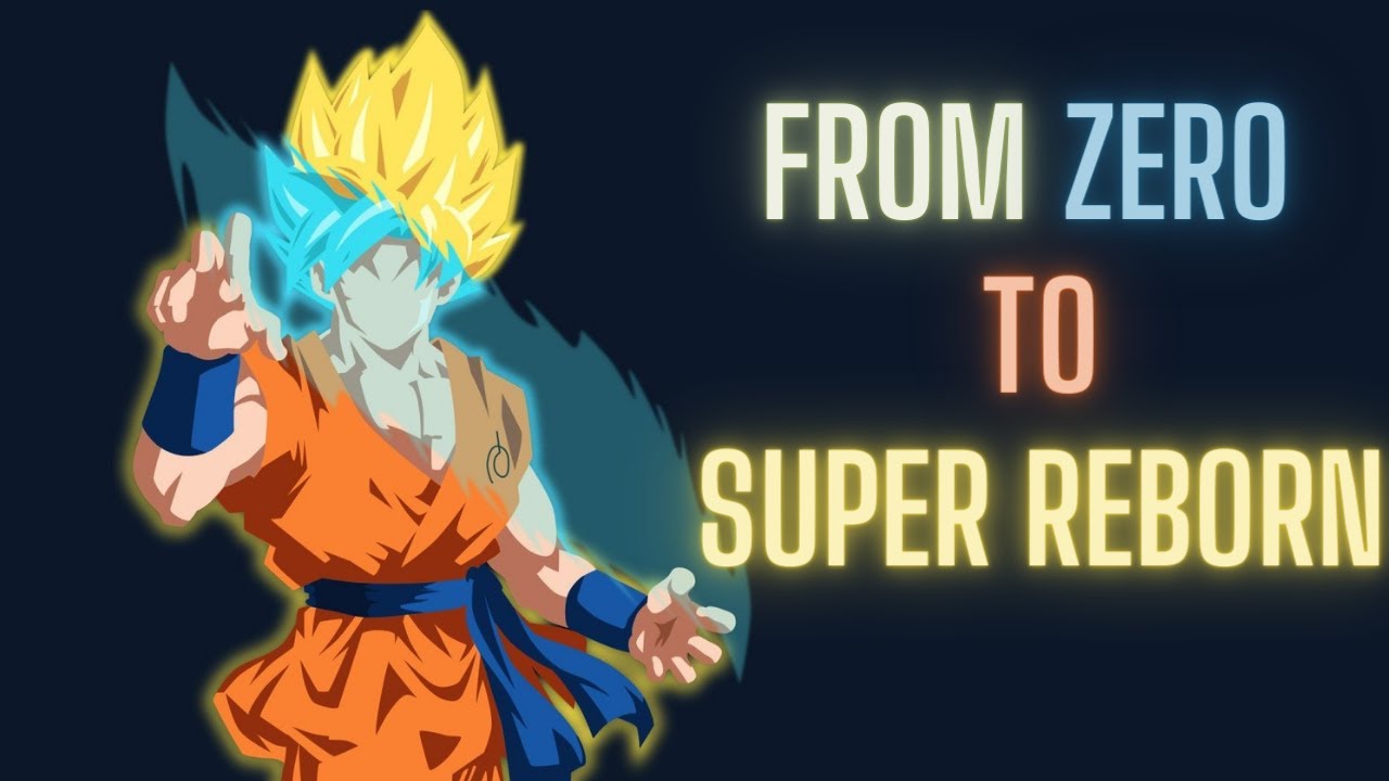 FROM ZERO TO SUPER REBORN (SODB.PL)