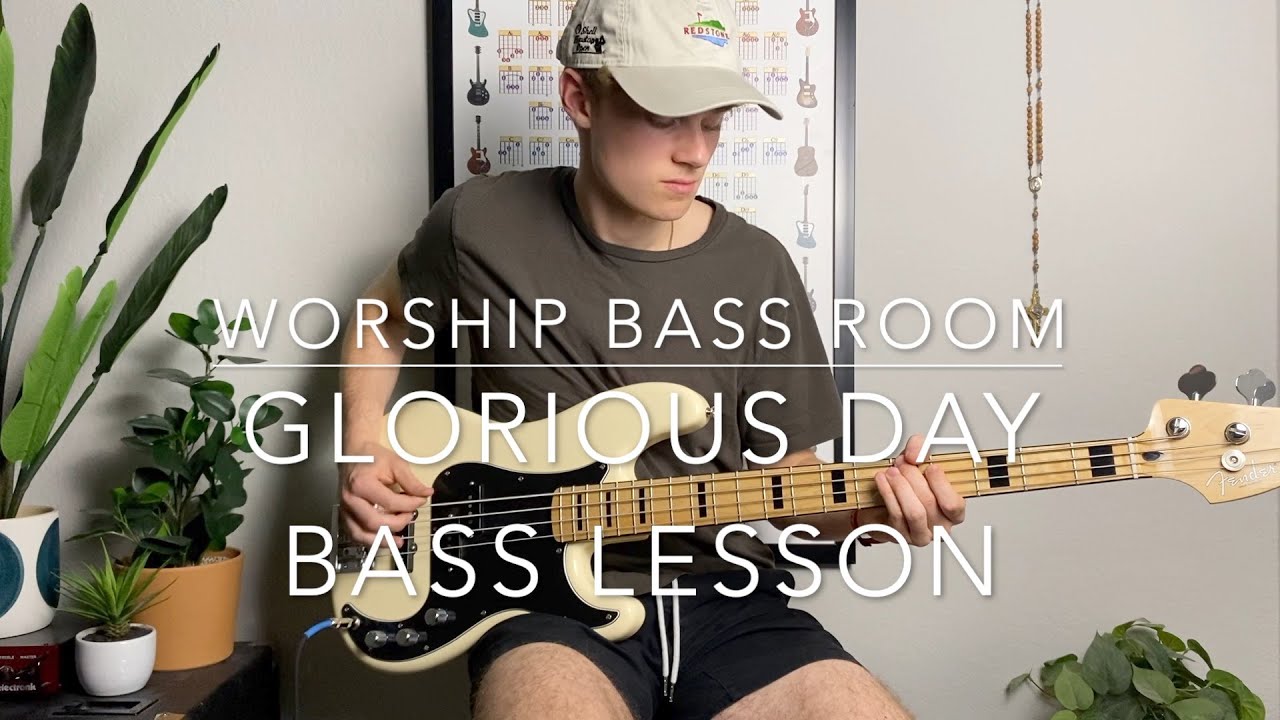 Glorious Day by Passion | Bass Lesson