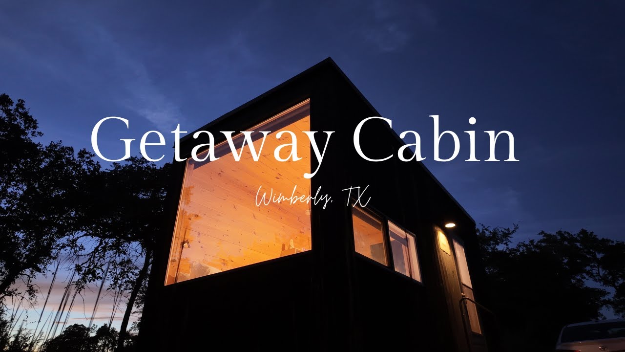 Getaway Cabin | Wimberly, TX