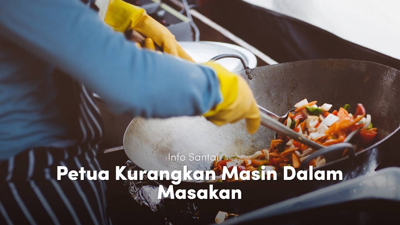 Petua Kurangkan Masin Dalam Masakan | Seminit Resepi