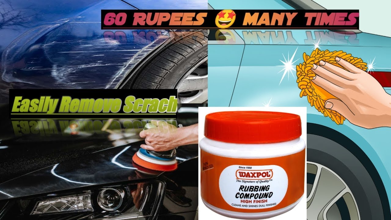 Best Rubbing Compund for Car || waxpol || How to remove scratches || Car Paint Restoration