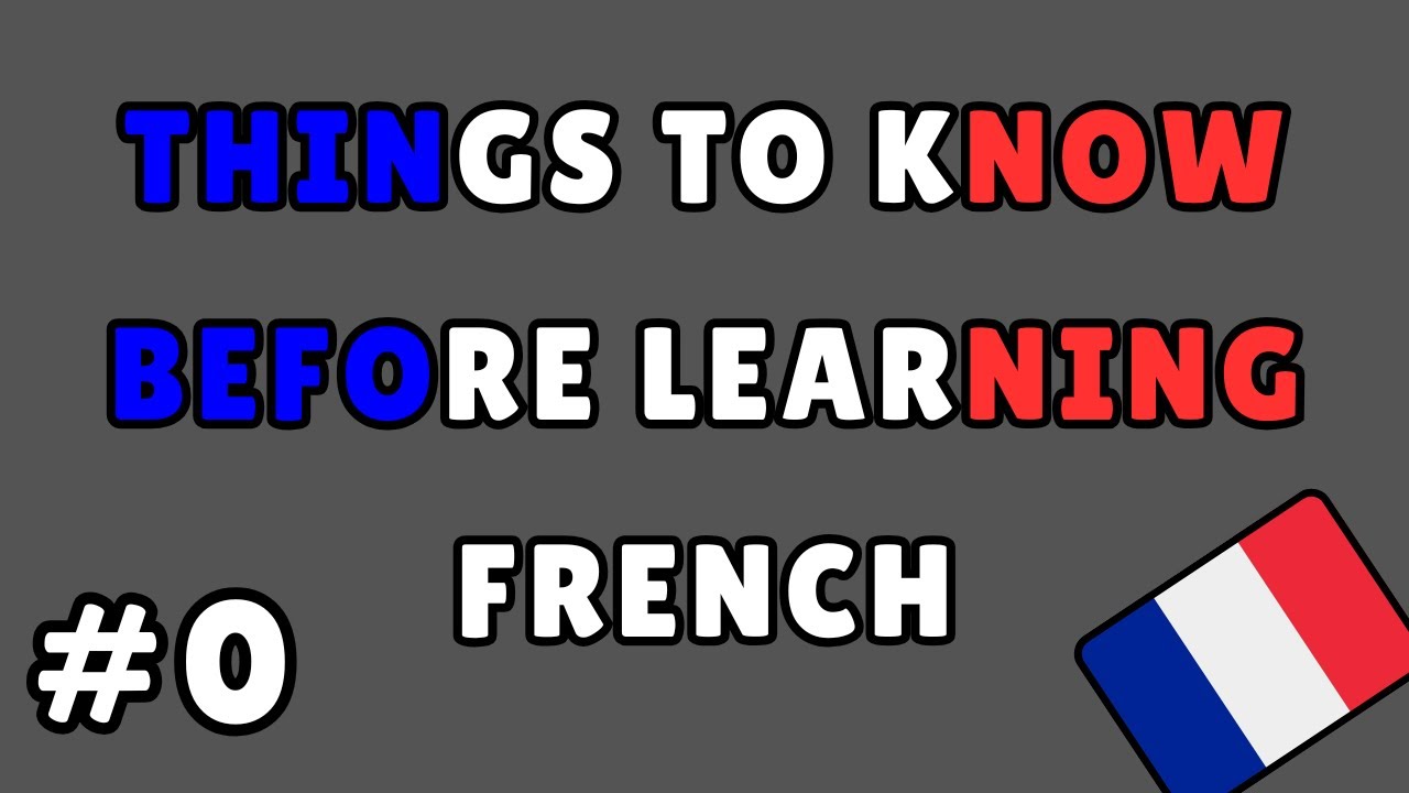 Things To Know Before Learning French
