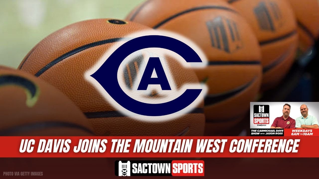 UC Davis joins the Mountain West. Is Sac State next?