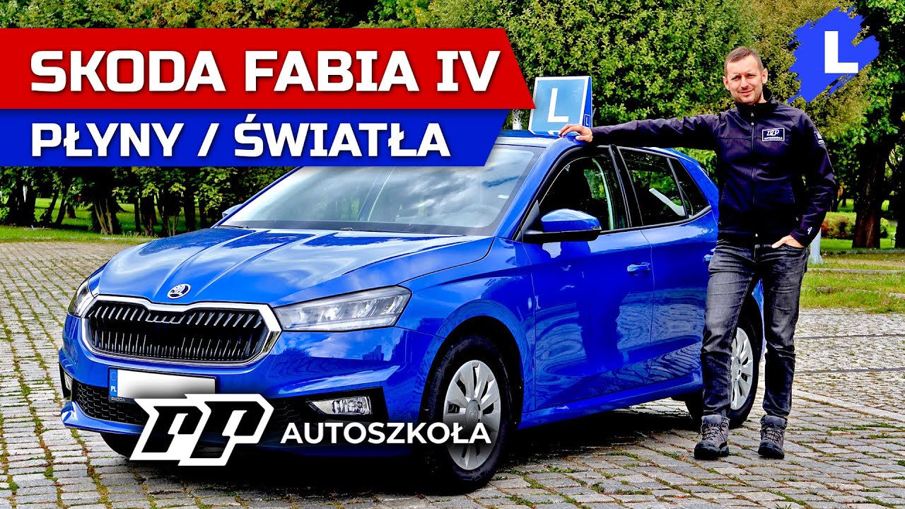 Skoda Fabia 2025 płyny i światła. Egzamin na prawo jazdy Tychy Katowice Rybnik Jastrzębie-Zdrój