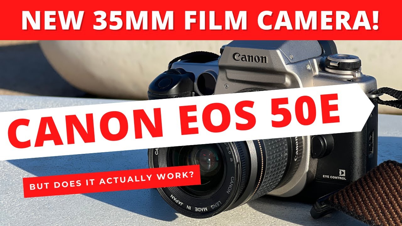 35mm Film Photography With a Canon EOS 50E Camera