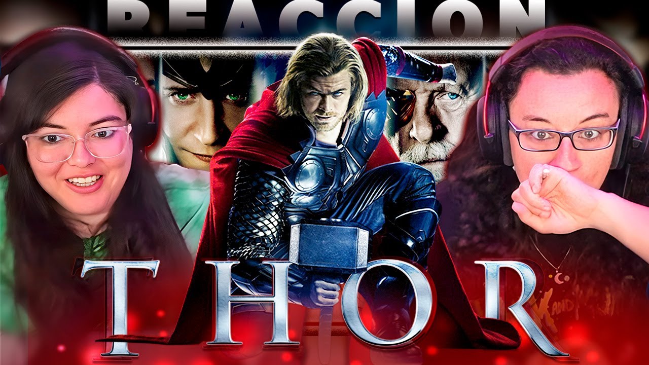 THOR (2011)🔥⚒️ POR PRIMERA VEZ | REACCIÓN💯