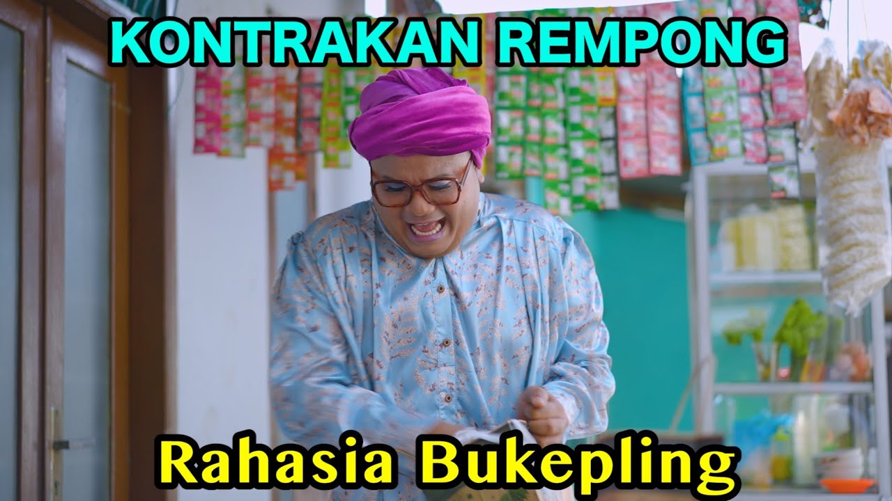 RAHASIA BUKEP || KONTRAKAN REMPONG EPISODE 802