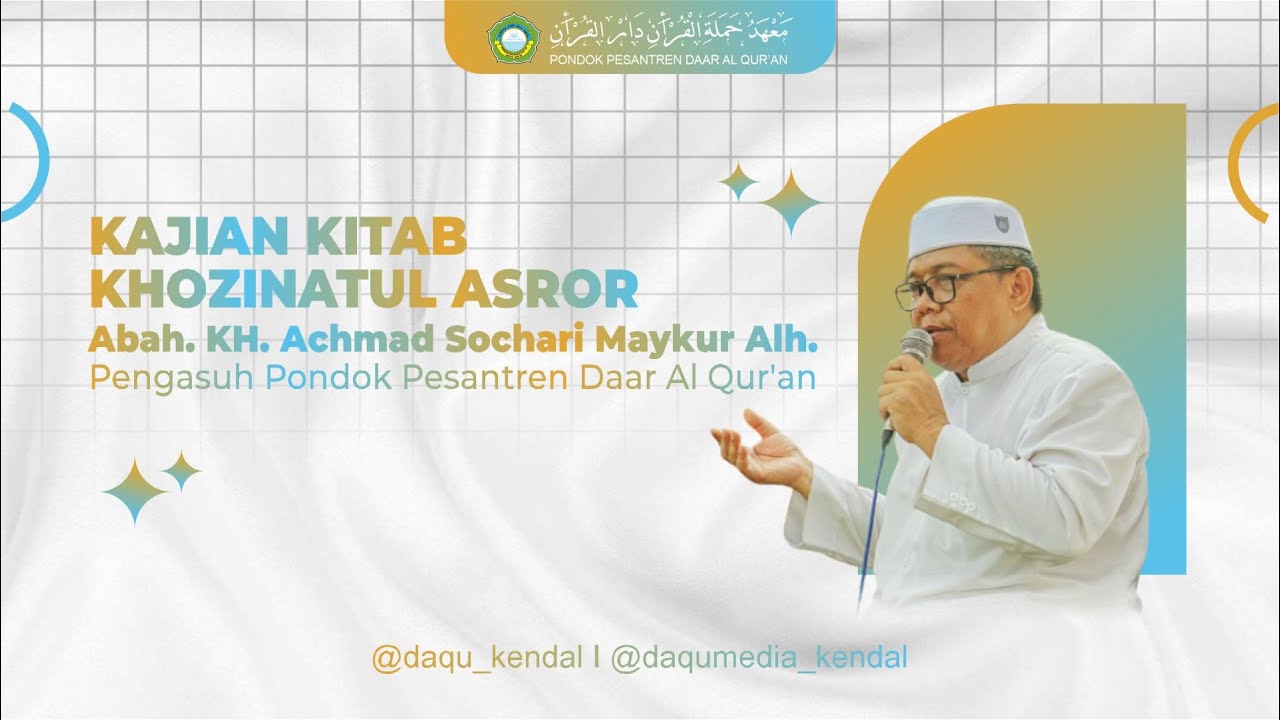 🔴(LIVE) Kajian Kitab Khozinatul Asror | Halaman 106 | Pondok Pesantren Daar Al Qur'an