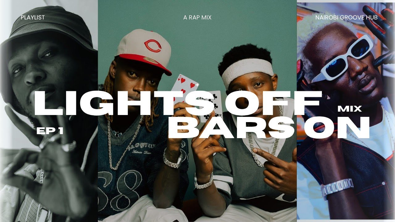 Lights Off, Bars On | 1 Hour of Kenyan Rap, Shrap & Chill Hip-Hop