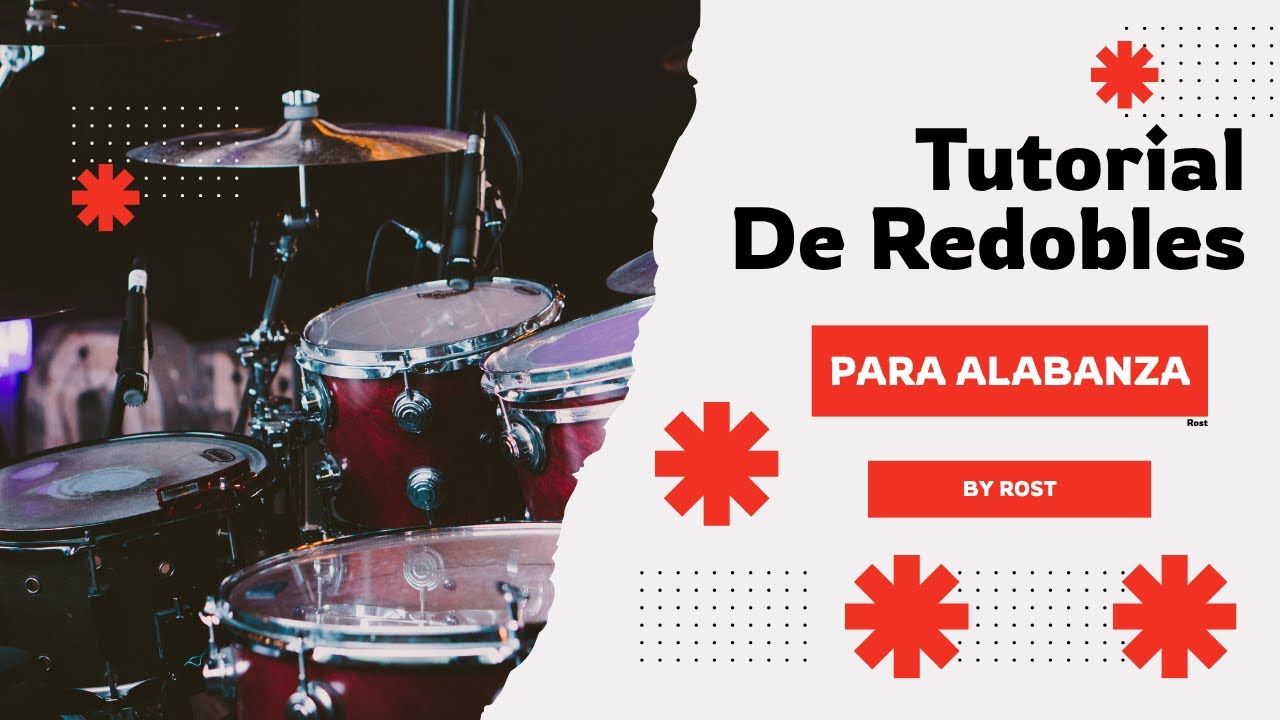 Redobles en batería/Alabanza/Rost