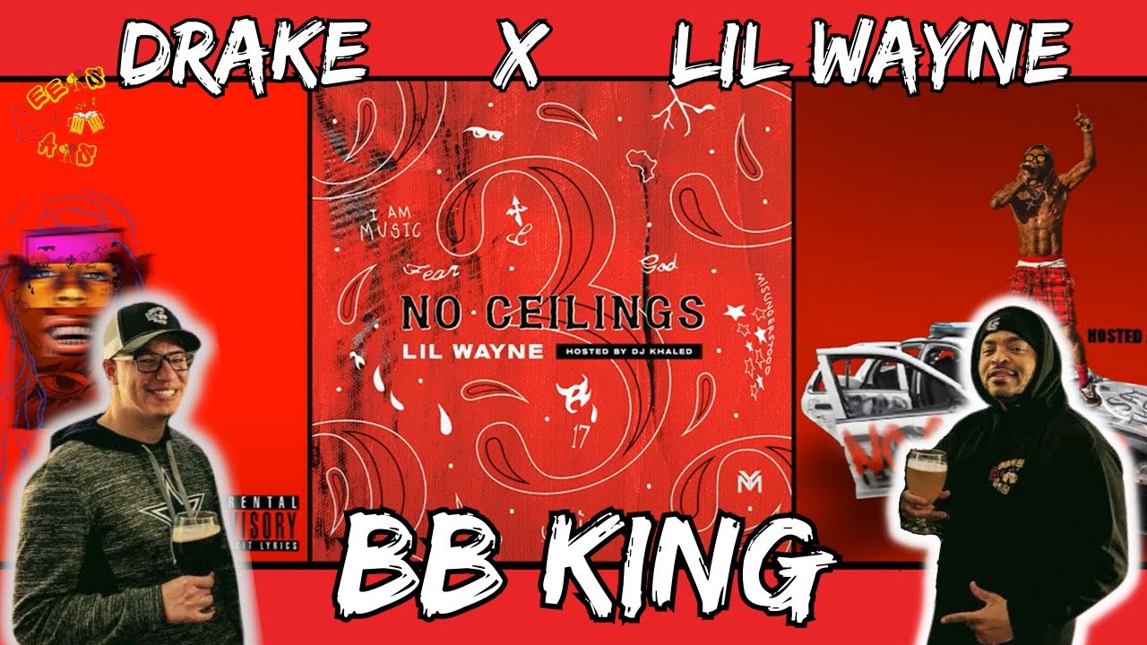 OK, I’M A DRAKE FAN NOW!! Lil Wayne x Drake BB King Freestyle Reaction
