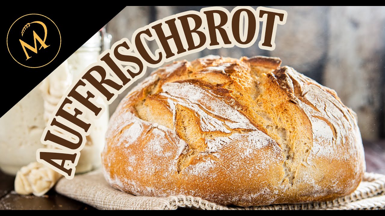 Auffrischbrot, so einfach kannst du deine Sauerteigreste verarbeiten