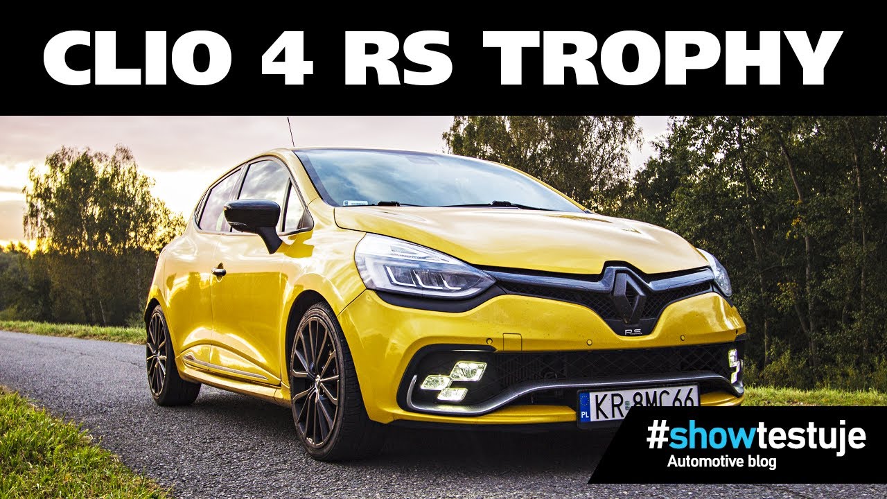 Renault Clio IV R.S. Trophy EDC 220 KM - najszybszy mieściuch [ #showtestuje ] TEST PL