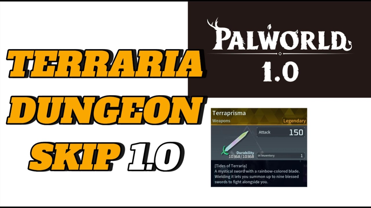 Palwolrd Terraria Dungeon Skip 1.0 Under 2 Minutes!