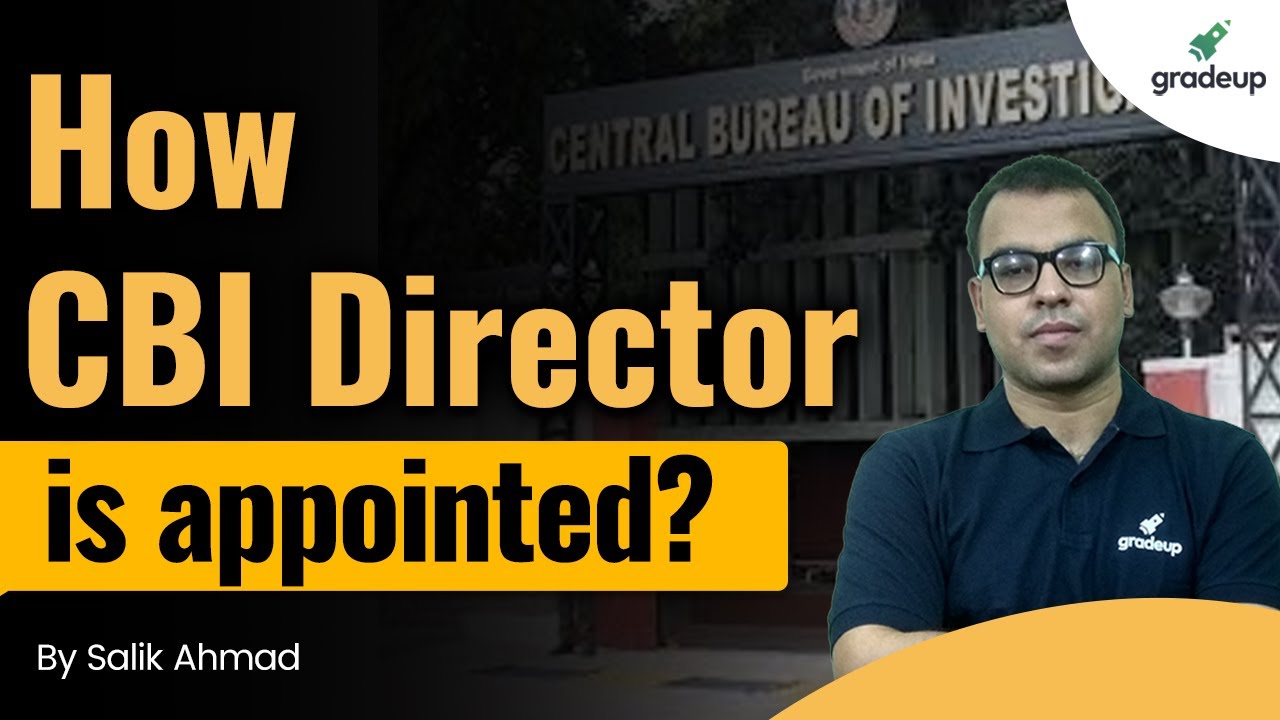 Как назначается директор Центрального бюро расследований (CBI)? Актуальные события CLAT 2021 | Са...