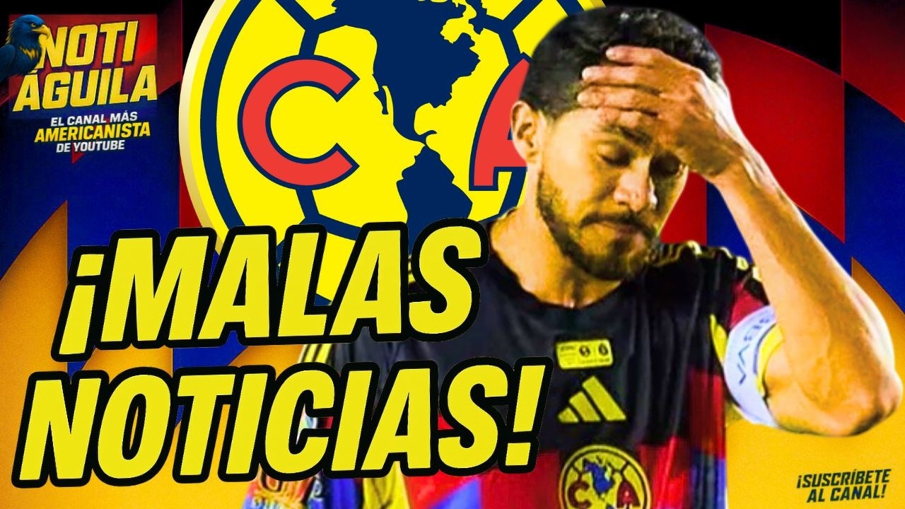 🤦AMERICA se CAE a PEDAZOS | ❌MALAS NOTICIAS en AMERICA | NOTI CLUB AMERICA