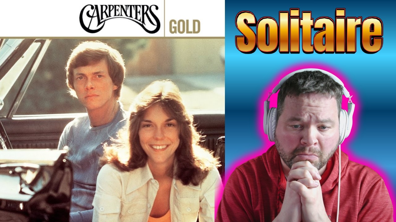First Time Reaction to Carpenters Solitaire - THIS WAS MADE FOR KARENS VOICE!