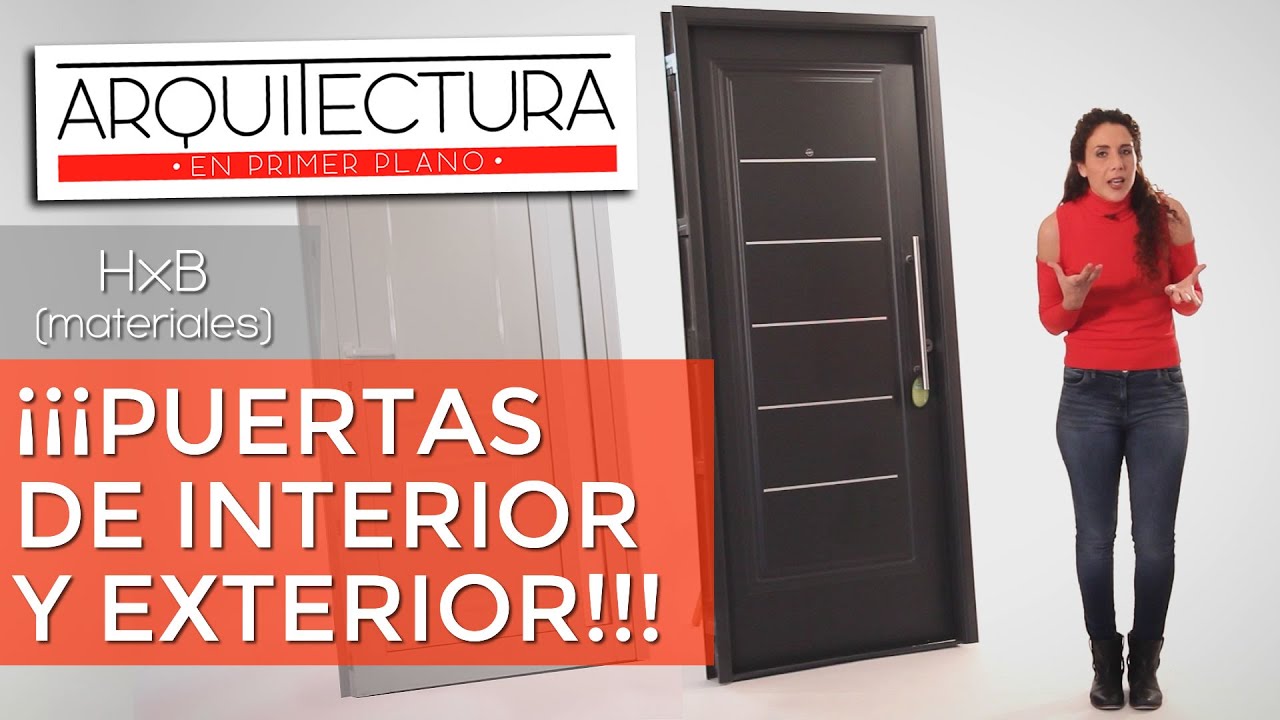 PUERTAS &iquest;Cu&aacute;l elegir? | CHAPA | Aluminio | MADERA | INTERIOR | EXTERIOR - ARQUITECTURA Y MATERIALES