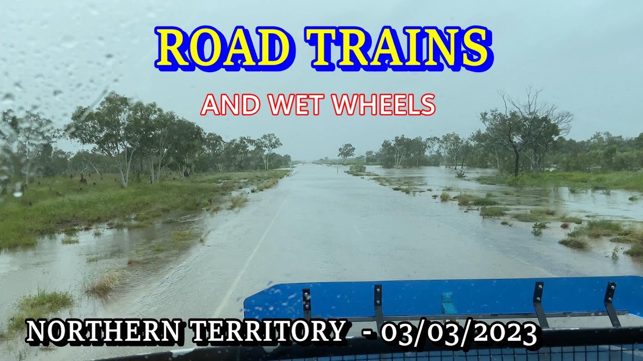 Tennant Creek to Wauchope / Road Trains and Wet Wheels - Northern Territory