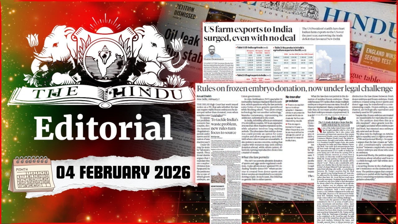 THE HINDU NEWSPAPER | 04 FEB EDITORIAL | UPSC SUNO