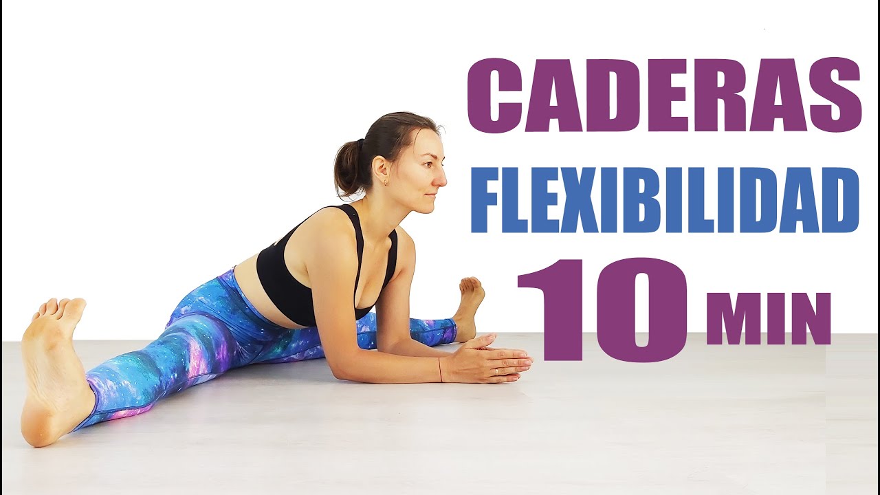 Flexibilidad CADERAS - rutina de estiramiento 10 min | MalovaElena