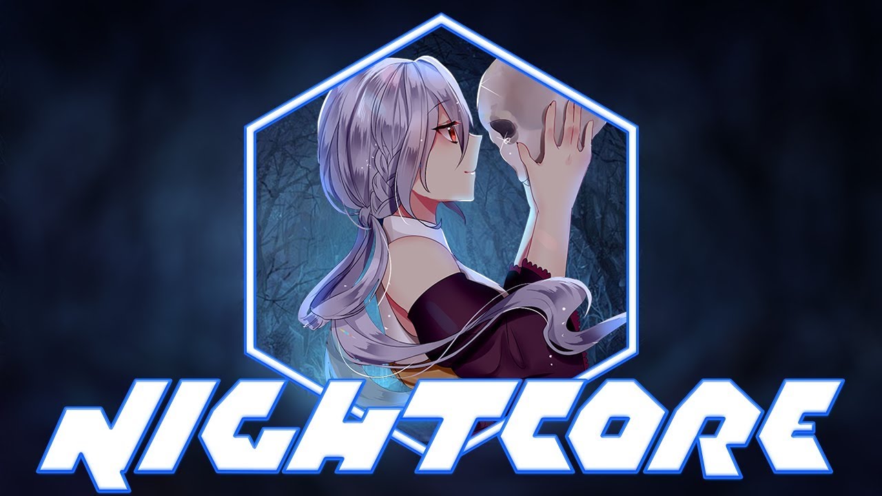 「Nightcore」→ Dead