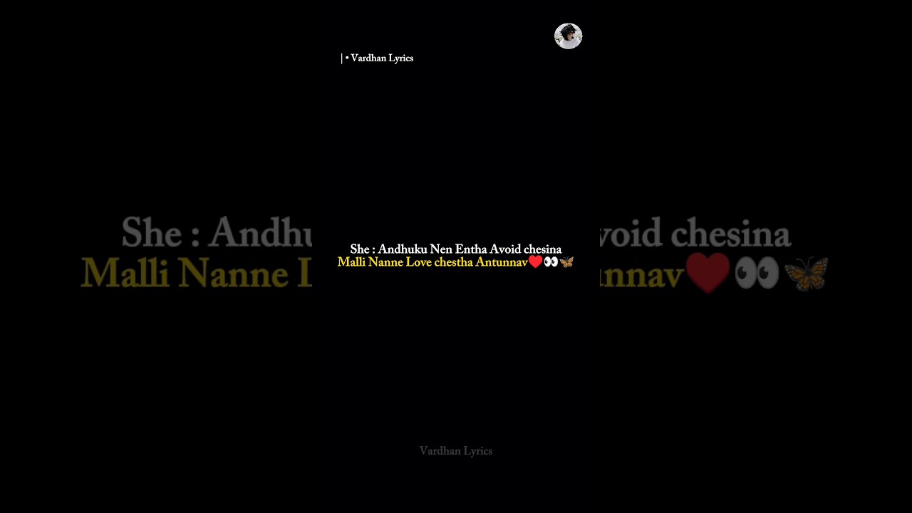 Nuvvu entha avoid nenne matrame premistha 💗👀🦋💫 #telugusongs #teluguhits