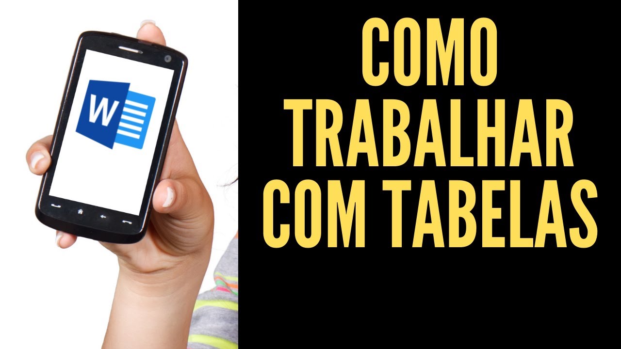 Como trabalhar com tabelas no Word pelo celular