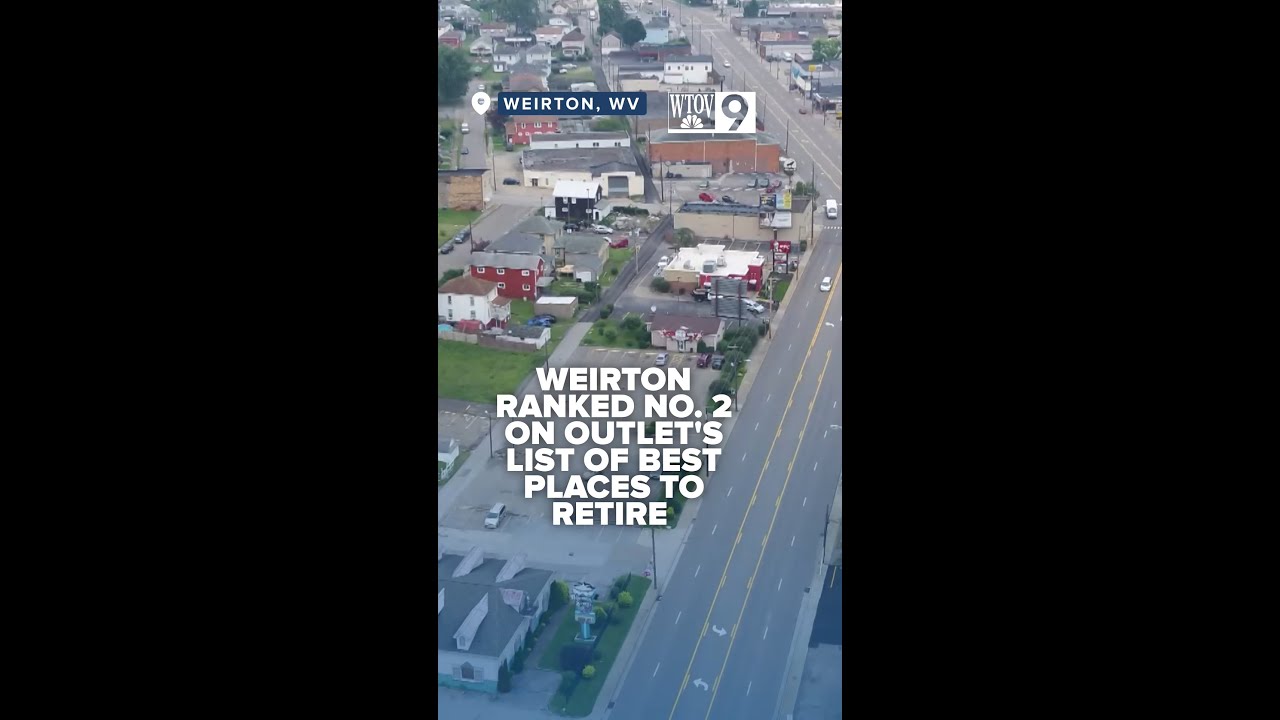 Weirton ranked No. 2 on outlet's list of best places to retire