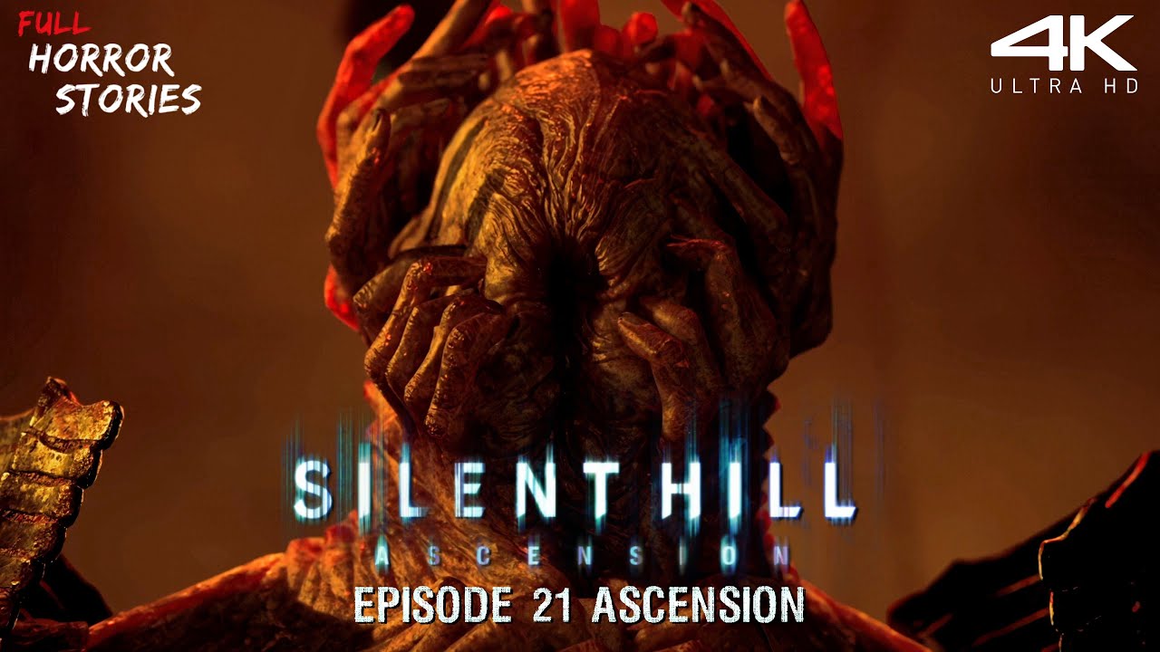 SILENT HILL ASCENSION Episode 21 ASCENSION THE END Full Gameplay 4K 
