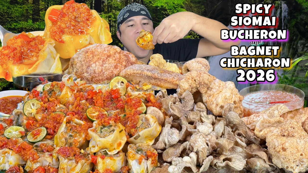 Spicy Unli Siomai, Crispy Bucheron and Bagnet Chicharon Mukbang 2026 Pinoy Mukbang