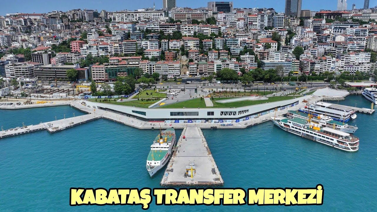 KABATAŞ TRANSFER MERKEZİ 