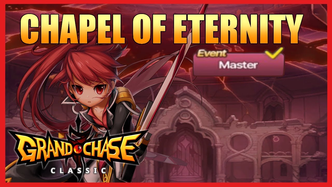 Chapel of Eternity Master difficulty (Elesis Solo) | Grand Chase Classic