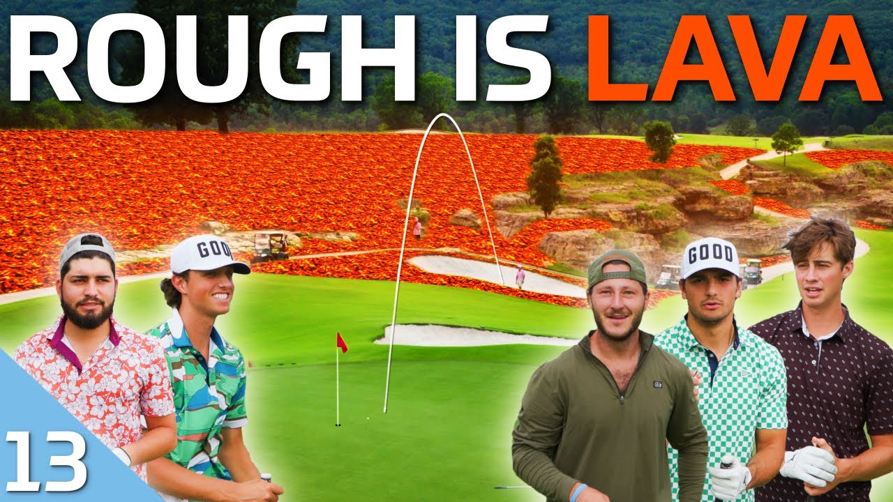 The Good Good Cup Rough Is Lava Golf Challenge