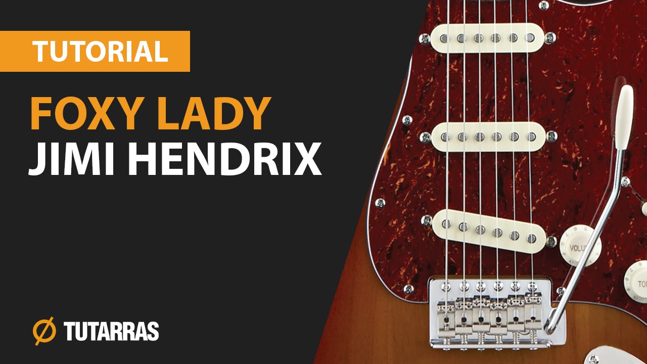 FOXY LADY - JIMI HENDRIX How to play - Electric GUITAR LESSON