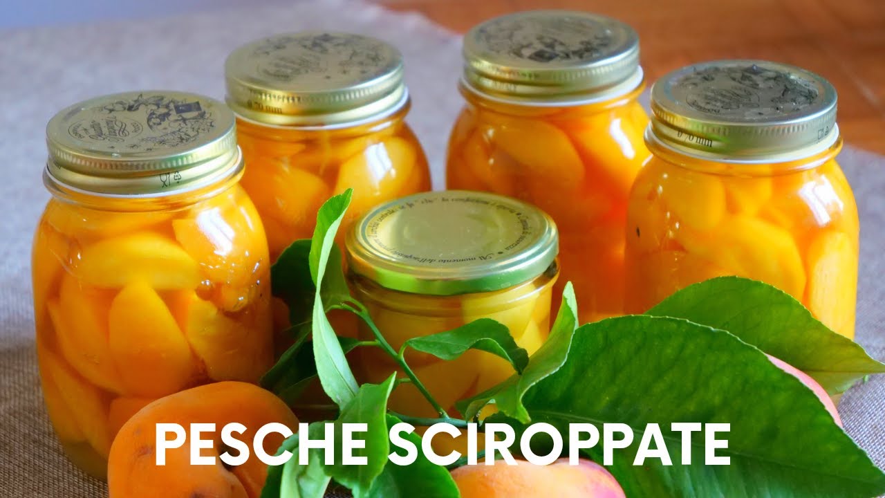 PESCHE SCIROPPATE FATTE IN CASA | RICETTA FACILE E VELOCE