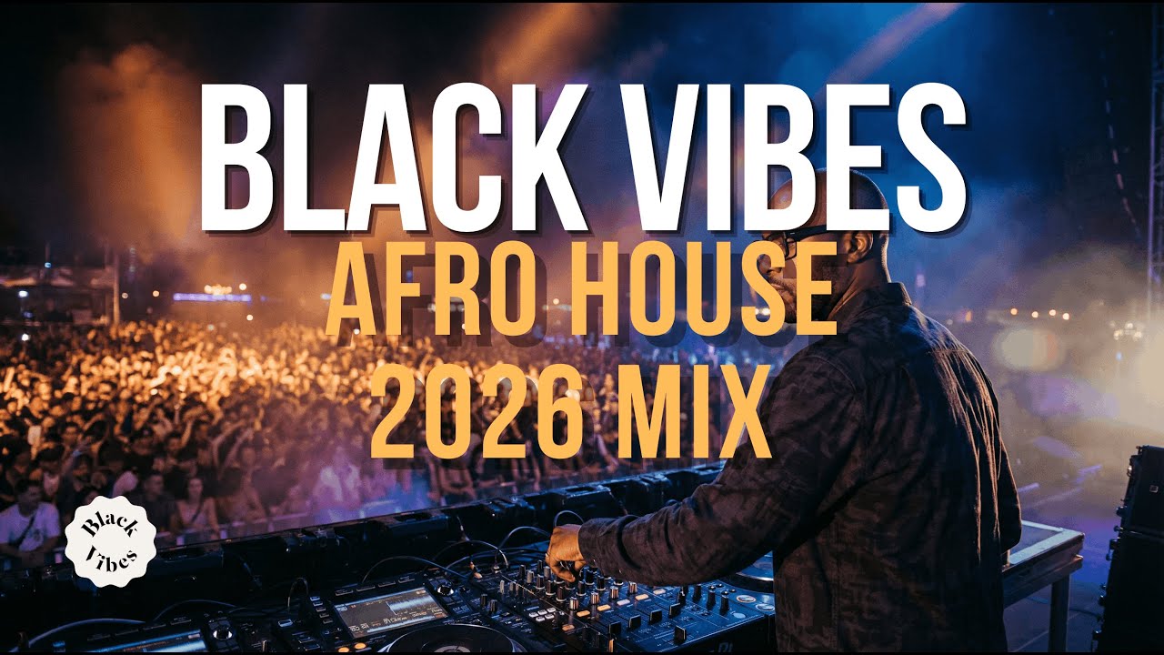 AFRO / MELODIC HOUSE 2026 – DARK & HYPNOTIC JOURNEY 🌘 BLACK VIBES
