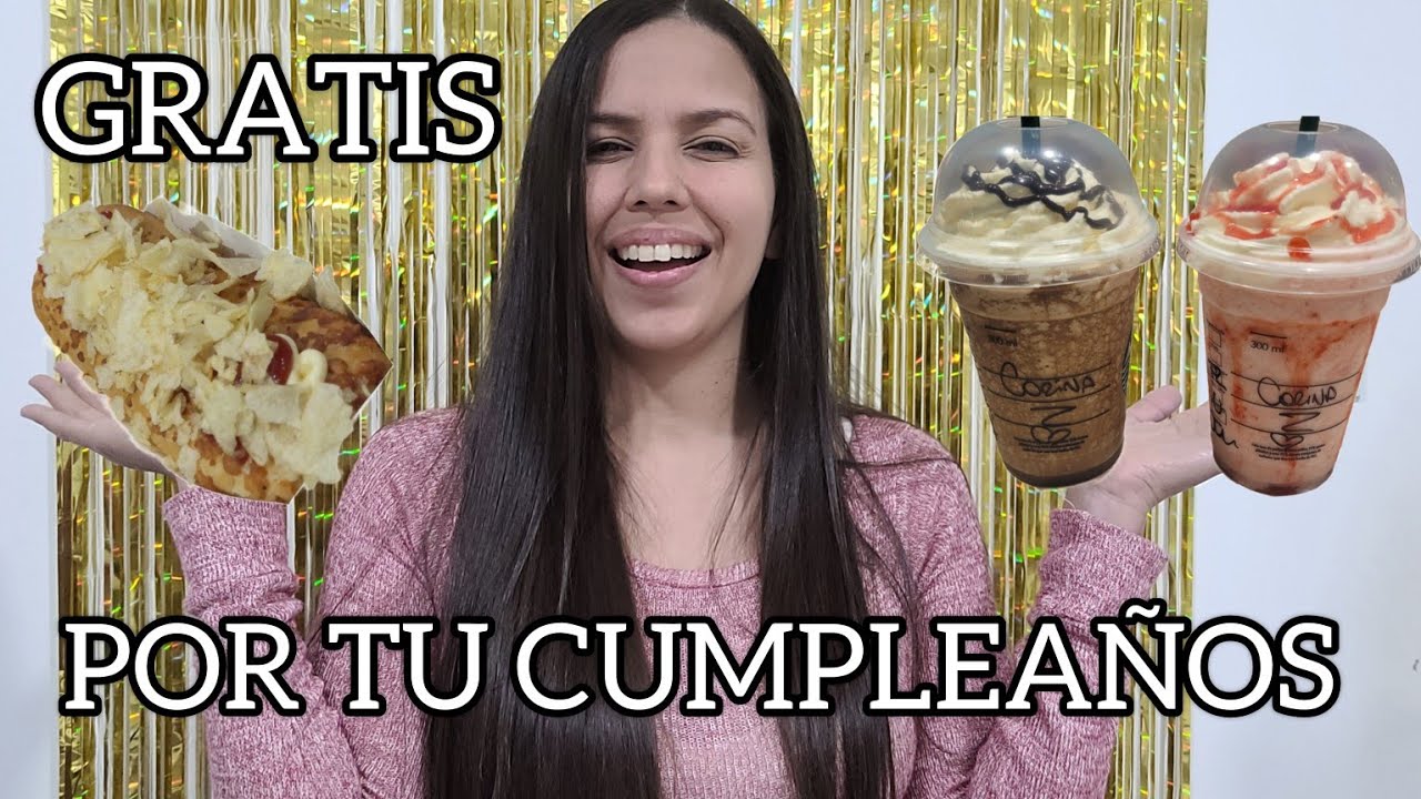 Cosas GRATIS en tu Cumpleaños
