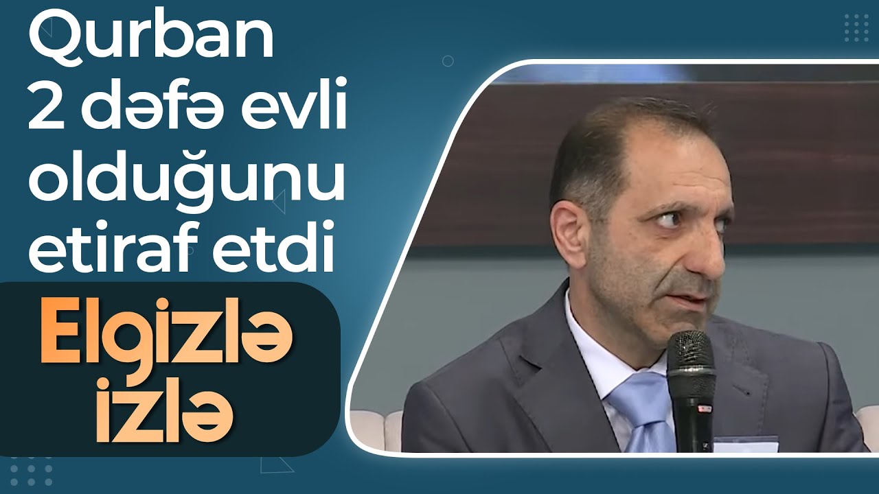 Elgizlə İzlə - 40 günlük övladını atan Qurbanla bağlı ŞOK faktlar - Mənim günahım nə idi?!