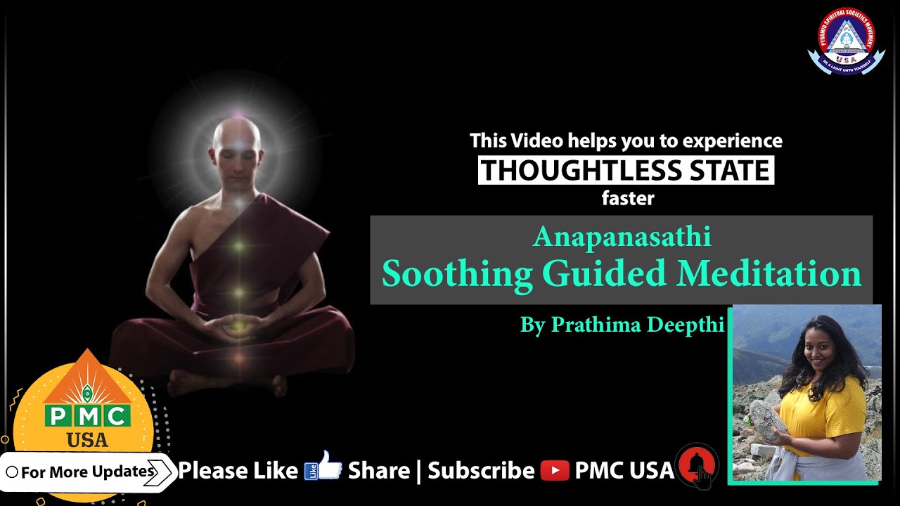 Anapanasati soothing guided meditation by prathima deepthi #pmcusa #jttp-2 #pssmusa #meditation