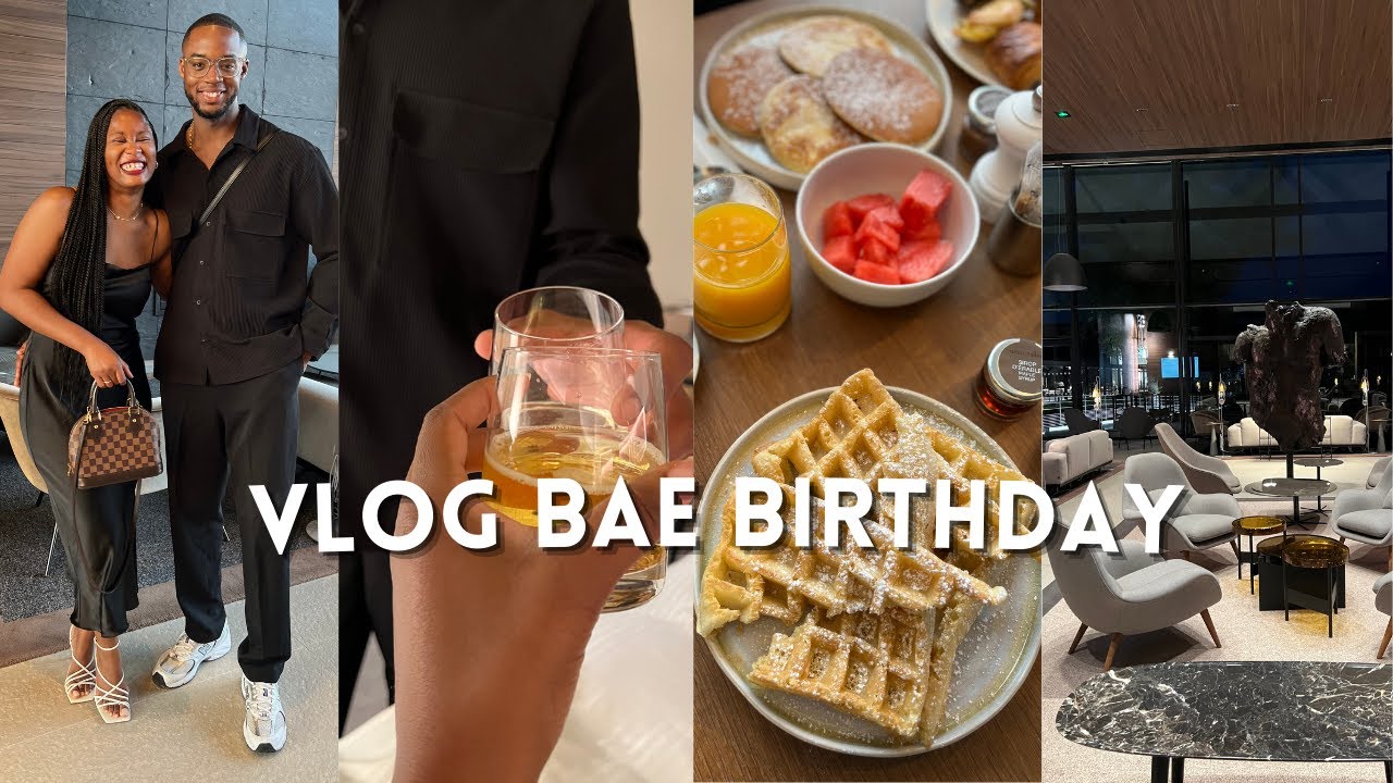 #VLOG BAE BIRTHDAY (HOTEL , SPA , RESTO)