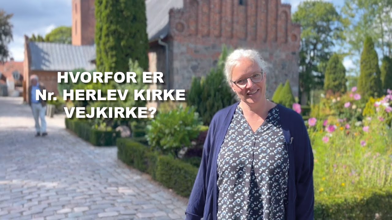 Hvorfor er Nr. Herlev vejkirke?