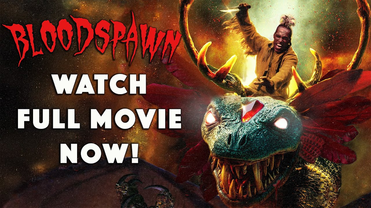 BLOODSPAWN Now Streaming - Watch Full Movie Now!