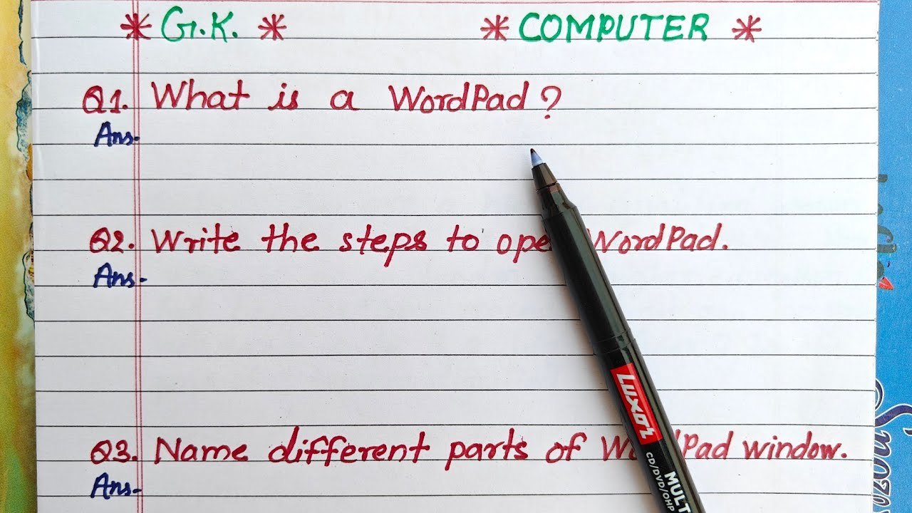 wordpad | what is a wordpad | write the step to open wordpad | parts of wordpad | gk computer