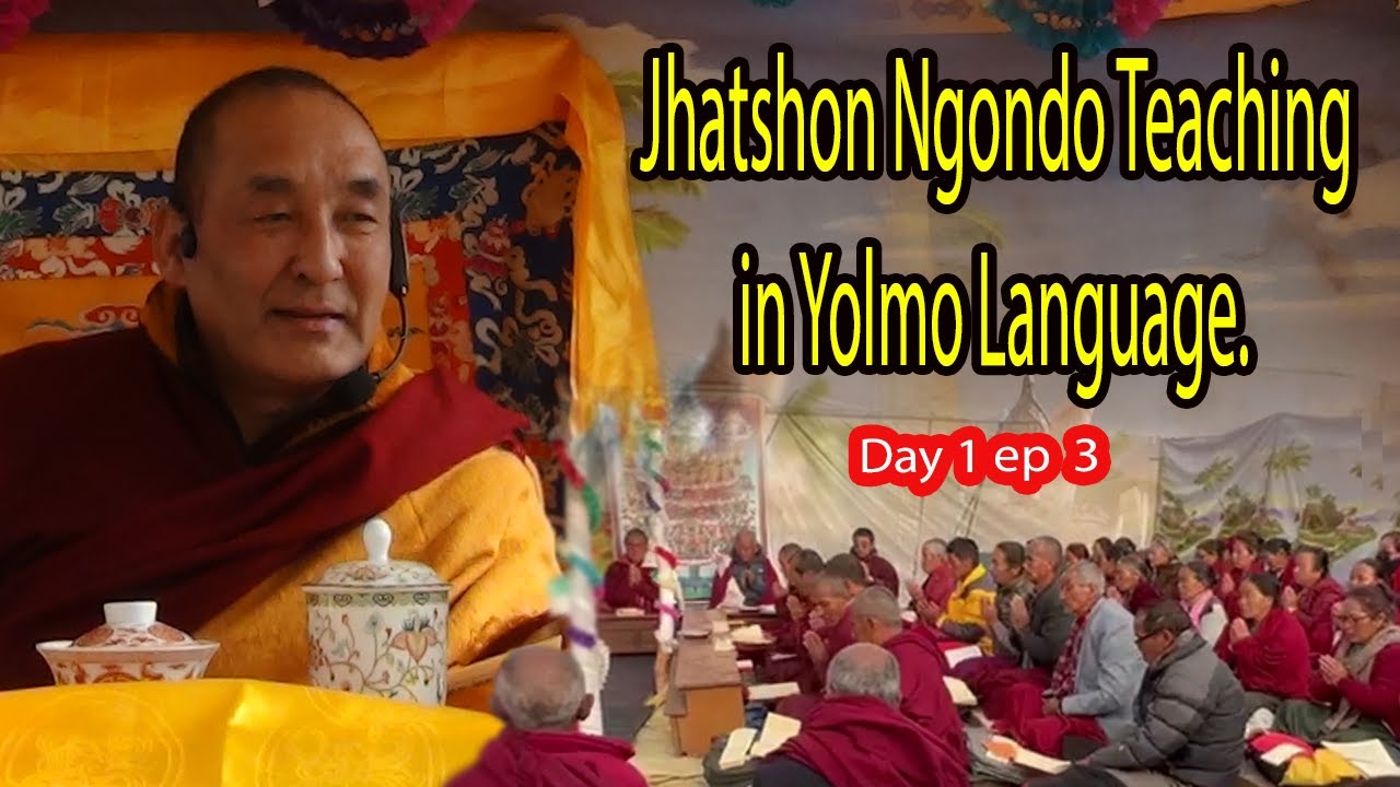 Jyatshon Ngondo -  Day 1 Ep 3 in Yolmo Language | Buddhism Religion