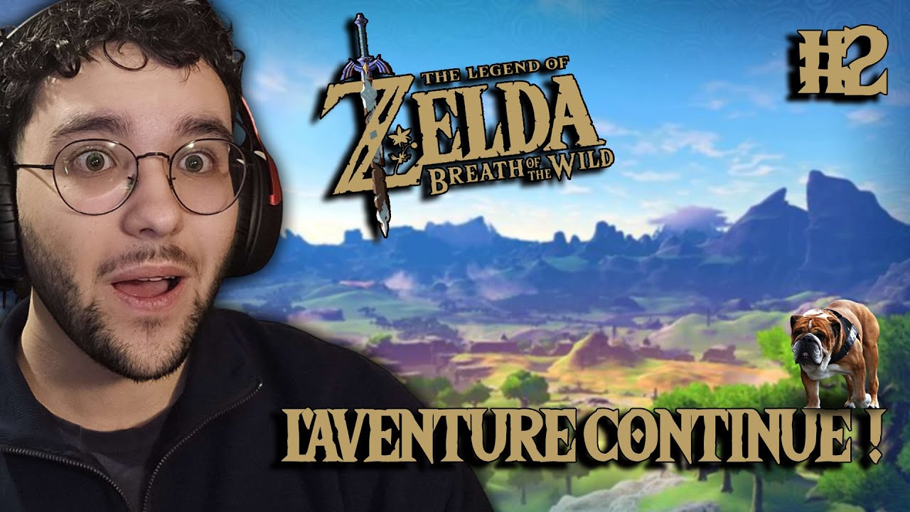 Notre super aventure continue ! (BOTW #2)