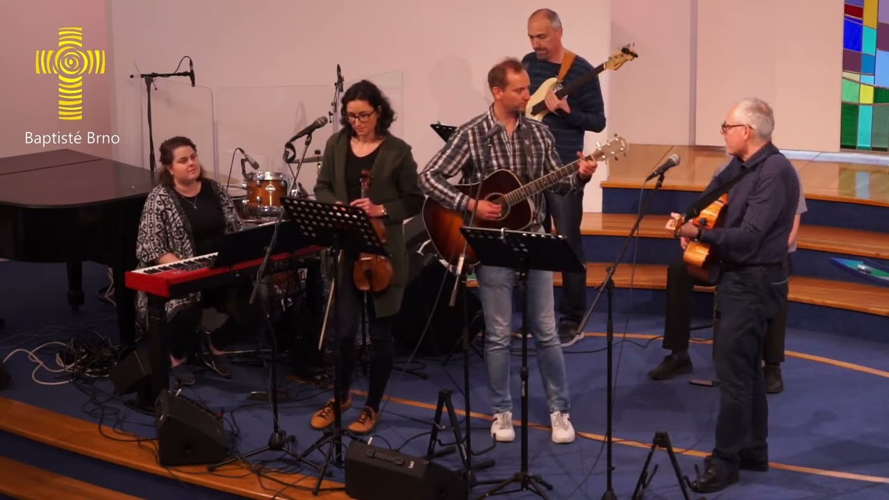 Chvály Čt 11.5.2023 | Baptisté Brno