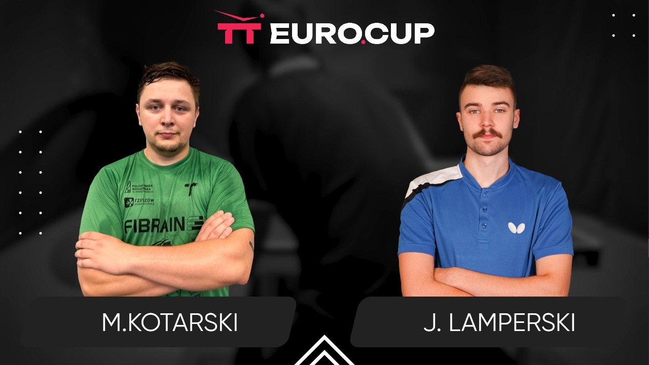 21:05 Maciej Kotarski - Jakub Lamperski 04.03.2026 | TT EURO.CUP Poland Star.